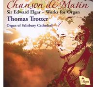 Trotter, Thomas – Sir Edward Elgar Works For Org – Régent