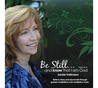 Trottmann Jackie - Be Still & Know That I Am God