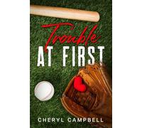 Trouble at First: 1 (The Decker Connection)