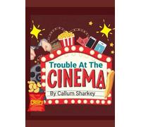 Trouble At The Cinema