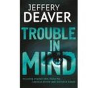 Trouble In Mind