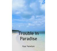 Trouble in Paradise
