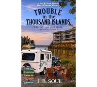 Trouble in The Thousand Islands: A Jim and Lizzie Beckett Cozy Mystery (Jim & Lizzie Beckett Mysteries)