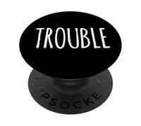 Trouble - Sarcástico irónico simple y divertido - Regalos de una palabra PopSockets PopGrip Adhesivo