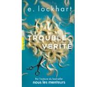 Trouble Vérité (ebook)