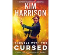 Trouble With The Cursed (ebook)