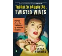 Troubled Daughters Twisted Wives (ebook)