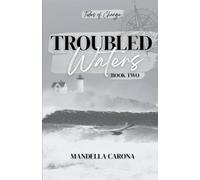 Troubled Waters (Tides of Change)
