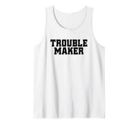 Troublemaker Estrés del alborotadorme llamo alborotador Camiseta sin Mangas