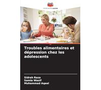 Troubles alimentaires et dépression chez les adolescents