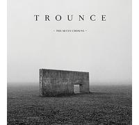 Trounce - The seven crowns [Vinilo]