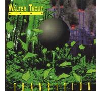 Trout, Walter Band - Transition by Trout, Walter Band Import edition (2003) Audio CD