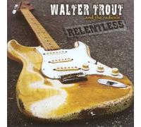 Trout, Walter - Relentless