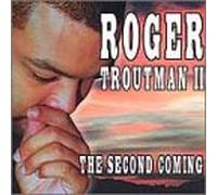 Troutman, Roger - Second Coming