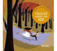 Trouvé dans un nid