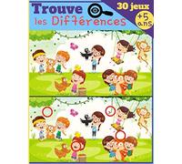 Trouve les Différences - 30 JEUX: Dès 5 ans - Livre de jeux pour enfant, cahier d'activité avec 7 à 11 différences par images - IMAGES GRAND FORMAT & SOLUTIONS
