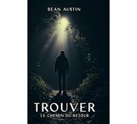 Trouver Le Chemin Du Retour