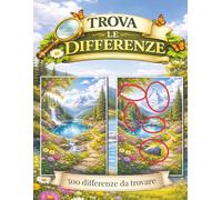 Trova le differenze per adulti e anziani: 500 differenze da trovare: Libro degli enigmi rilassanti per adulti e anziani