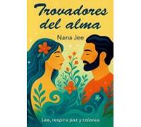 Trovadores del alma
