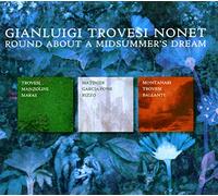 Trovese, Gianluige-Nonet- - Round About a Midsummer's Dream