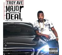 Troy Ave Major Without a Deal (CD) Album (Importación USA)