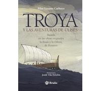 Troya y las aventuras de Ulises (Castellano - A PARTIR DE 10 AÑOS - NUEVOS CLÁSICOS)