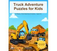 Truck Adventure Puzzles for Kids: 50 Mazes, Word Searches & Sudoku for Ages 6-8 | Big-Print Screen-Free Activity Book with Answer Key (Wonder Sprouts)