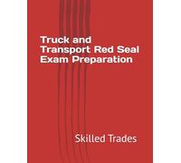 Truck and Transport Red Seal Exam Prep (Skilled Trades)
