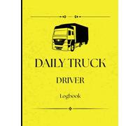 Truck Driver Log Book A4 Style: Track Daily Mileage, Hours, Routes, Fuel, Loads & Inspections