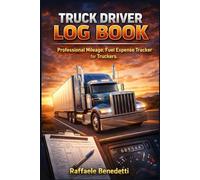 Truck Driver Log Book Professional Mileage, Fuel Expense Tracker for Truckers.