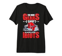 Truck Driver The More Gears I Shift Funny Trucker Dad Camiseta Premium