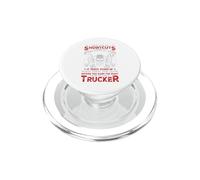 Truck Driver To Be Called A Trucker Funny Trucking Dad PopSockets PopGrip para MagSafe