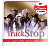 Truck Stop - EIN Ariola Klassiker-Die Schönsten Lieder [Import]