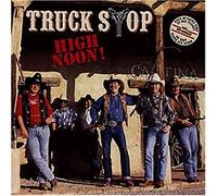 Truck Stop - High noon