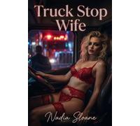 Truck Stop Wife