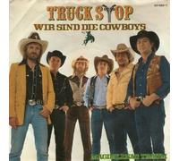 TRUCK STOP - Wir sind die Cowboys / Magdalenas Traum / 821 450-7