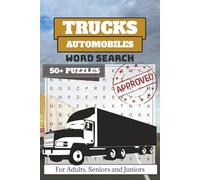 Truck Word Search Puzzle Book: 50+ Word Searches about Trucks, Cars and More | 6x9 Inches, 110 pages | Solutions Included