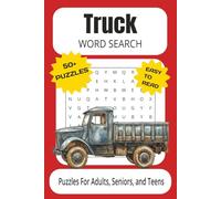 Truck Word Search Puzzle Book: Word Searches With Easy to Read Print About Trucks, Monster Trucks, Tractors, and More | 6x9 Inches, 110 Pages | 50+ ... Gift for Vacations, Holidays and Free Time