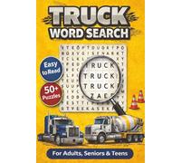 Truck Word Search Puzzle Book: Word Searches with Easy to Read Print about Trucks, Trucking, Truckers, Truck Driving and more | 6x9 inches, 110 pages ... … Gift for Vacations, Holidays and Free Times