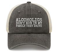 Trucker Cap Alcoholics Don't Run In My Family They Drive Classic Mesh Cap Dad Hat For Tennis Men Running Lavable Gorra Beisbol Hombre Secado Rápido Gorra para Deporte Exterior Viaje