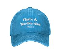 Trucker Cap That's A Terrible Ideas What Time Personalised Baseball Cap Sun Hats For Women Running Tennis Cómod Gorra Hombre Lavable Baseball Cap para Running Viaje Verano