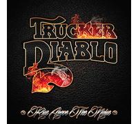Trucker Diablo - Rise Above the Noise