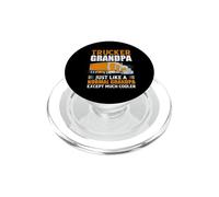 Trucker Grandpa Just Like A Normal Grandpa Truck Driver PopSockets PopGrip para MagSafe