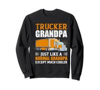 Trucker Grandpa Just Like A Normal Grandpa Truck Driver Sudadera