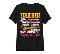 Trucker I Became Yours You Became Mine Funny Truck Driver Camiseta Premium