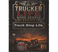 Trucker Life Word Search - Truck Stop Life: A Large Print Trucking Word Search Book Featuring Truck Stops, Truck Driver Terminology, and Life on the Road