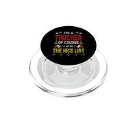 Trucker of Course On The Nice List Ugly Christmas PopSockets PopGrip para MagSafe