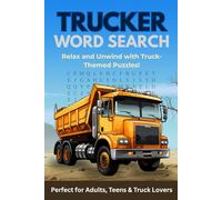 Trucker Word Search Puzzle Book: Word Searches with Easy-to-Read Print about Truckers, Road Life, Highways, and More | 110 Pages | 50+ Puzzles | Great for Relaxing at Rest Stops