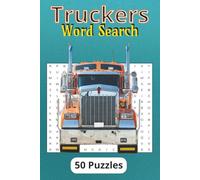 Truckers Word Search: Big Rig Activity Themed Book For Truck Drivers Great Gift Ideas