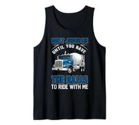 Trucking Don't Judge Me Until You Have The Ball Truck Driver Camiseta sin Mangas